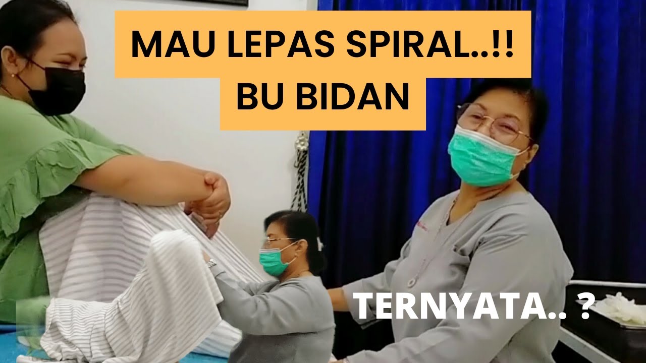 MAU LEPAS IUD..!! BU BIDAN..!!