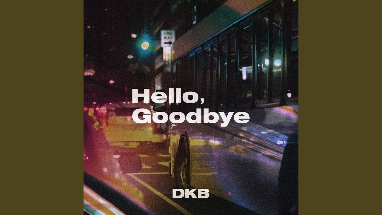 Hello, Goodbye (Rollercoaster)