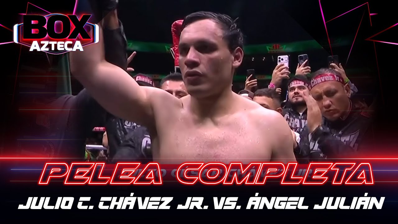 Julio César Chávez Jr. vs. Ángel Julián | PELEA COMPLETA | Box Azteca
