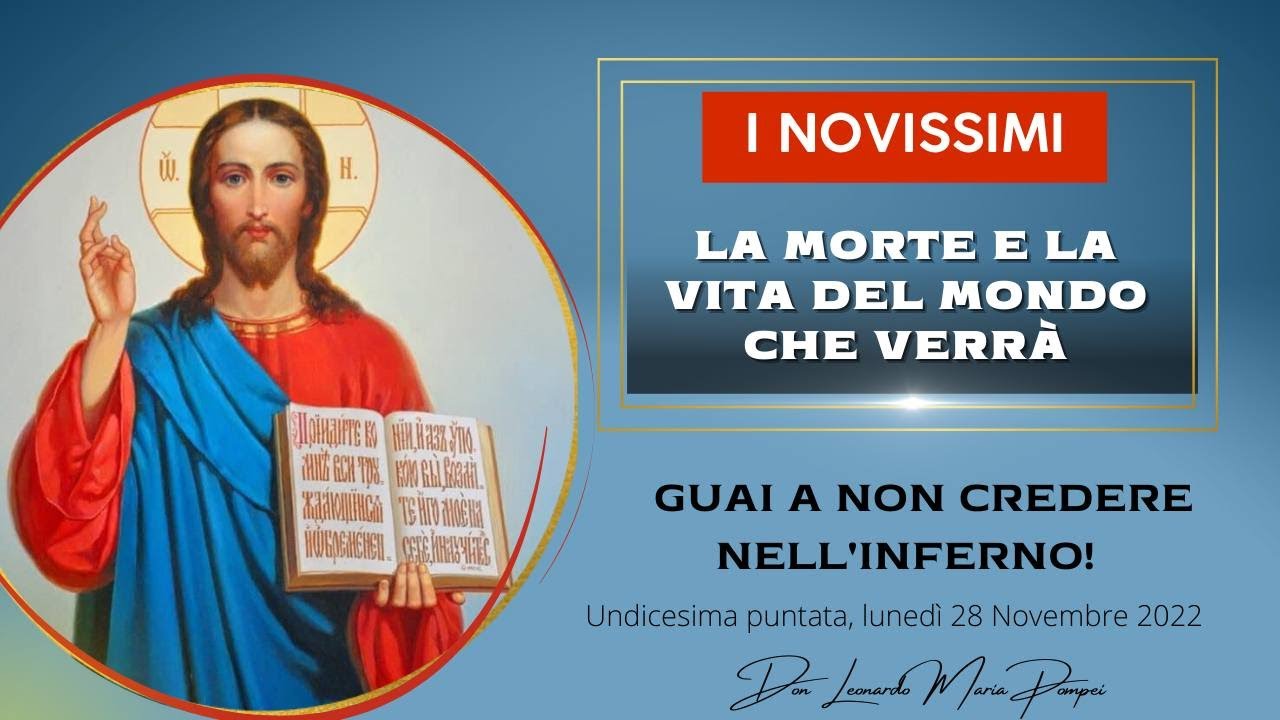 Guai a non credere nell'inferno!