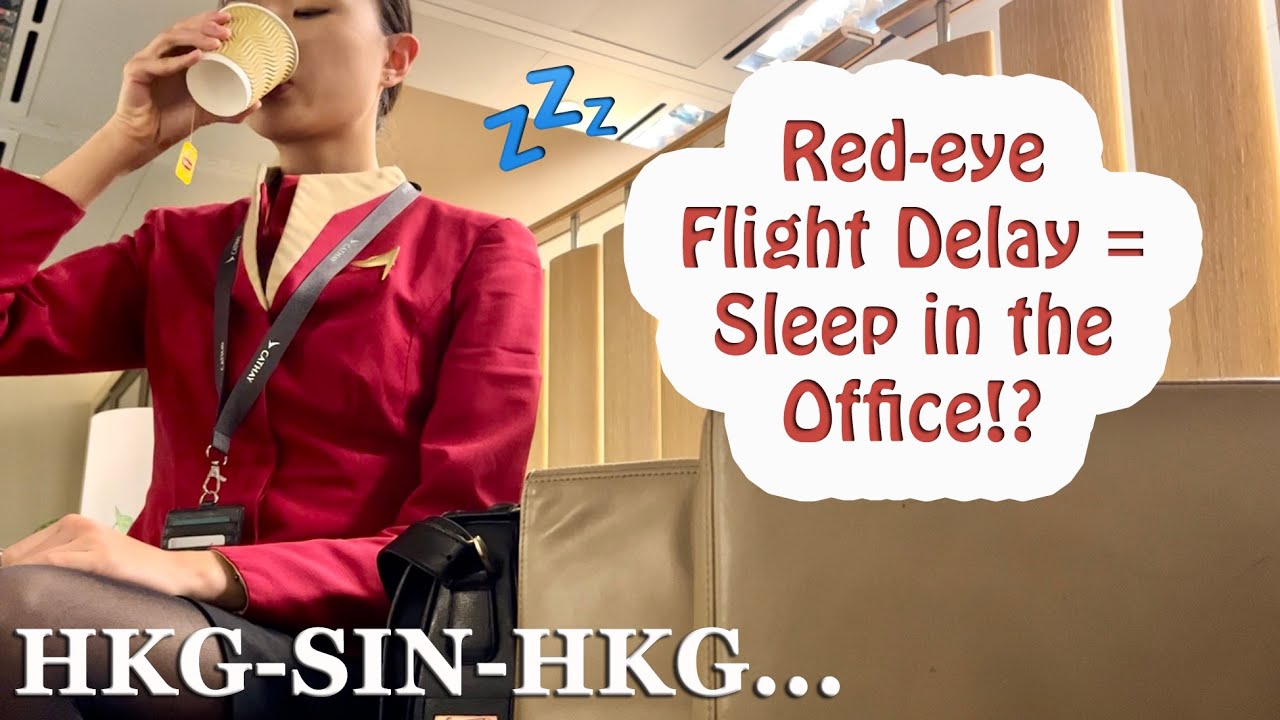 Cabin Crew Sleep in the Office when Red-eye Flight Delays!? | Singapore Layover
