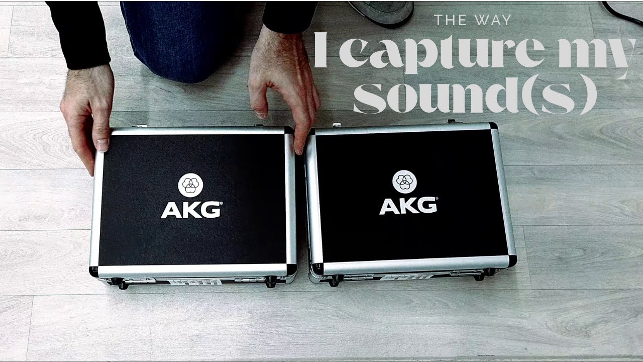 Work /Plug /Record /Play /Mix | The way I capture my sound(s)