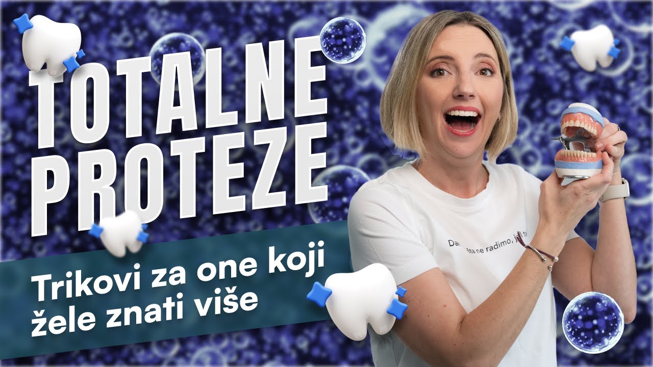 TOTALNE PROTEZE - savjeti, trikovi i mitovi. Koje stvari morate a koje ne smijete raditi s protezom