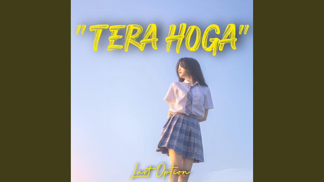 Tera Hoga