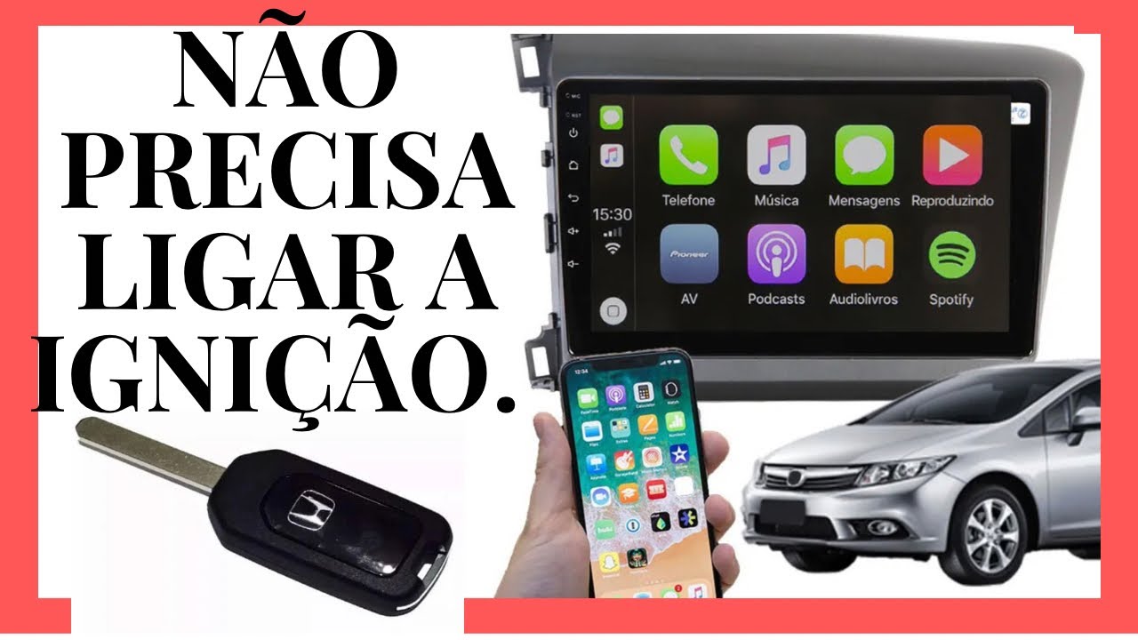 MULTIMÍDIA HONDA CIVIC G9; INSTALAÇÃO DIRETA, SEM LIGAR IGNIÇÃO.