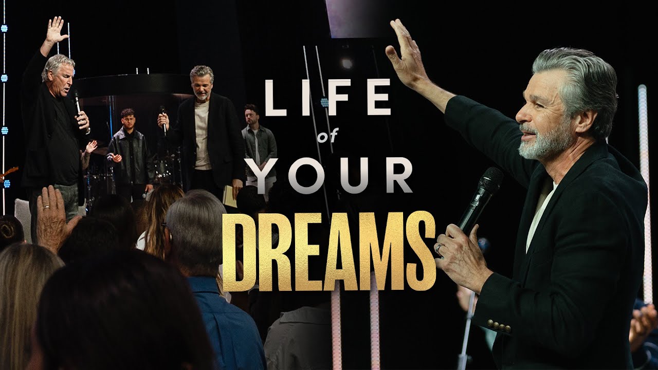 Life of Your Dreams | Jentezen Franklin and Mark Pentecost
