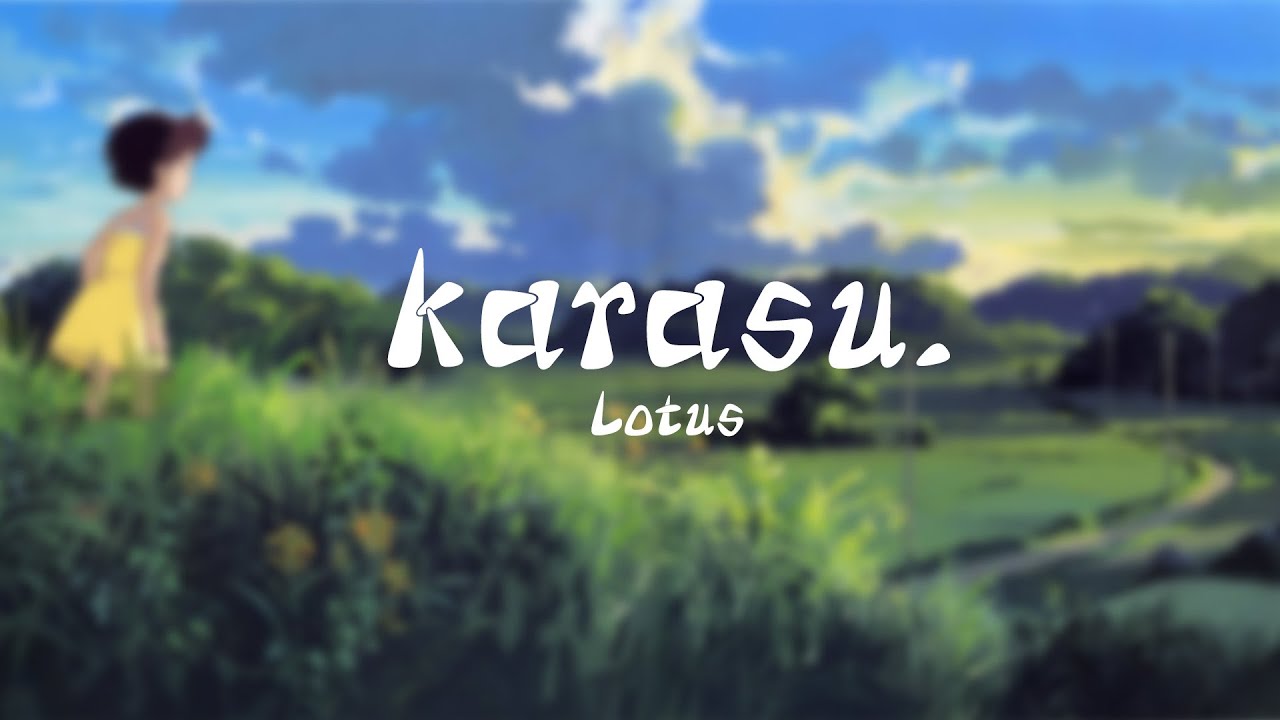 karasu. - Lotus 🌺