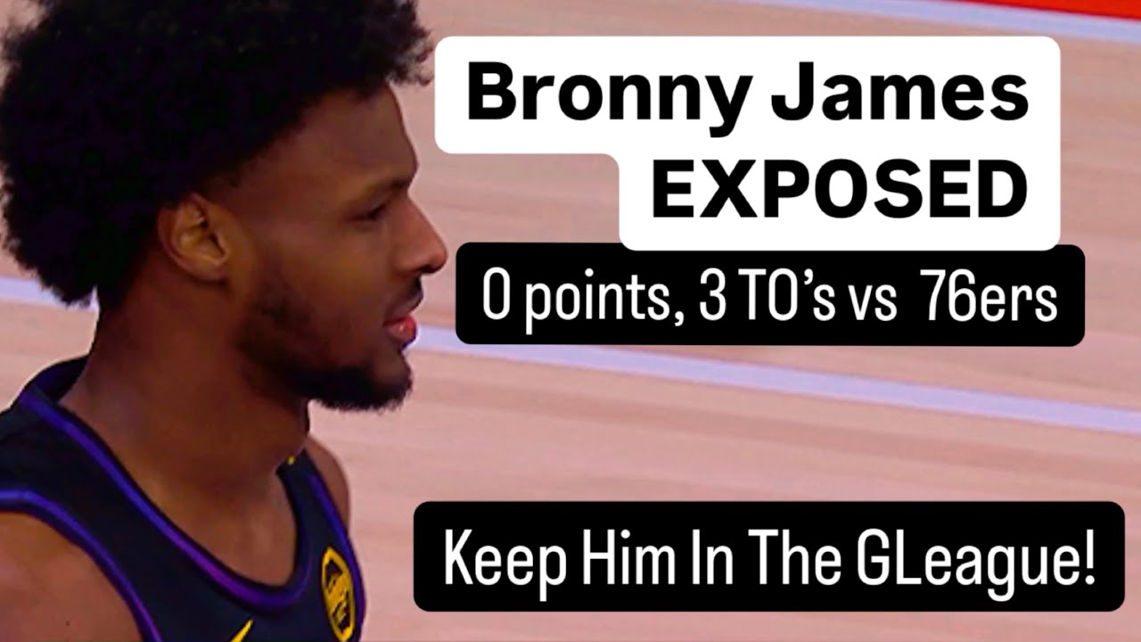Bronny James LOWLIGHTS: 0 Points & 3 Turnovers in 15 Mins vs. Philadelphia 76ers