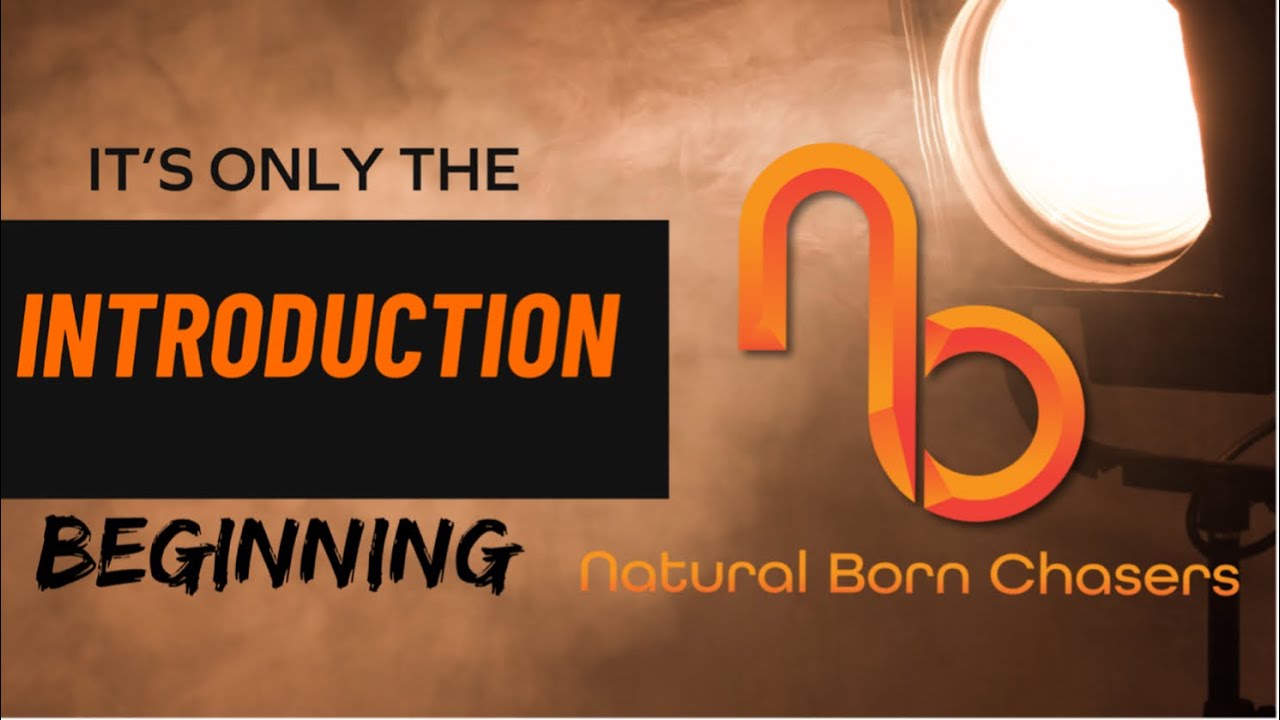 Introducing Natural Born Chasers