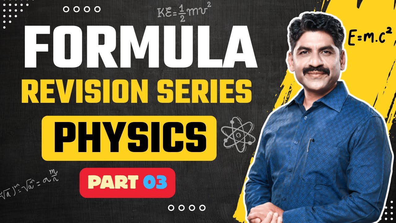 Physics Formula Revision Series | Part 03 | Sahyadri Tutorials | Mahesh Sir #hscboard
