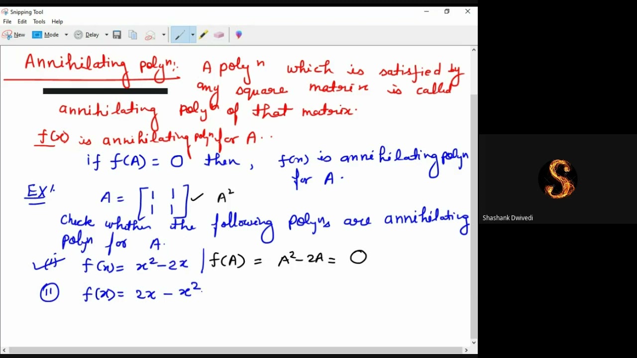 Annihilating Polynomial and Minimal Polynomial