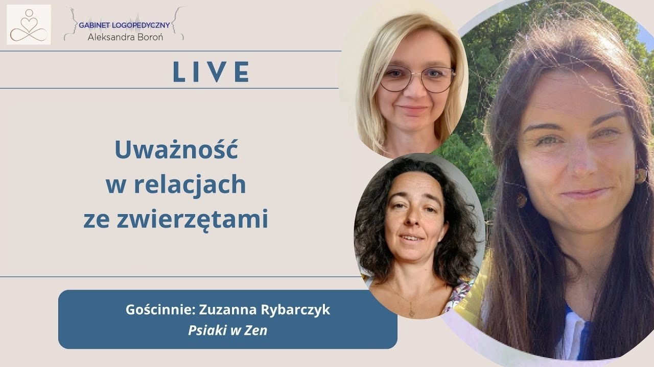 Live – uważność w relacjach ze zwierzętami