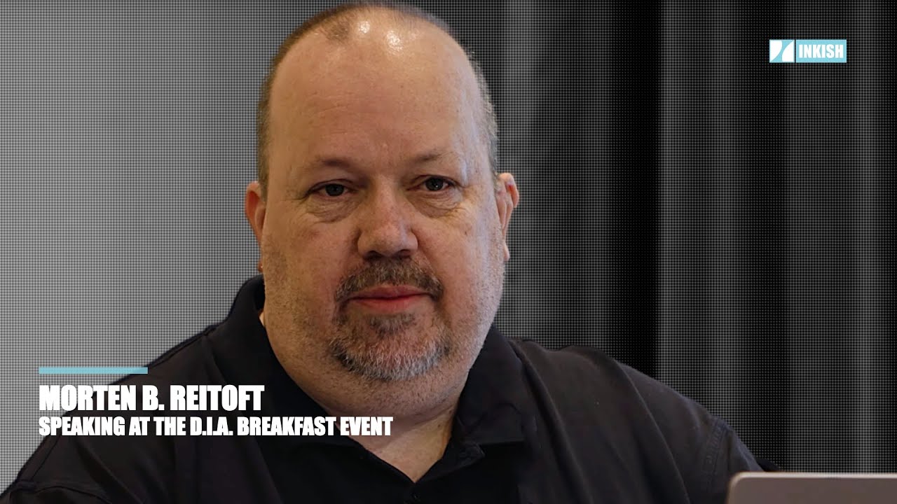 Morten B. Reitoft &middot;&nbsp;Speaks at the DIA Breakfast event 2025
