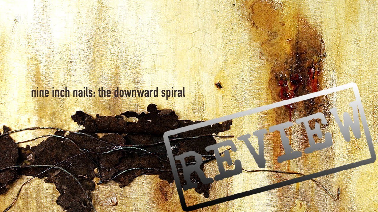 Nine Inch Nails - The Downward Spiral (1994) ANNIVERSARY REVIEW