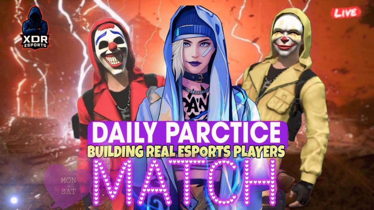 FREE FIRE ESPORTS PRACTICE MATCH LIVE DAILY | MON–SAT | ONLY ON XDR ESPORTS
