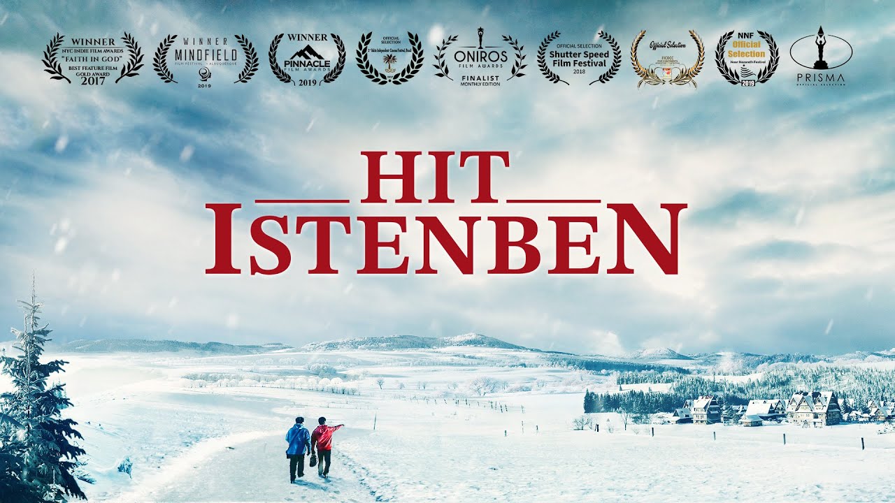 Keresztény film | „Hit Istenben” Mi az Istenbe vetett igaz hit? (Magyar szinkron)