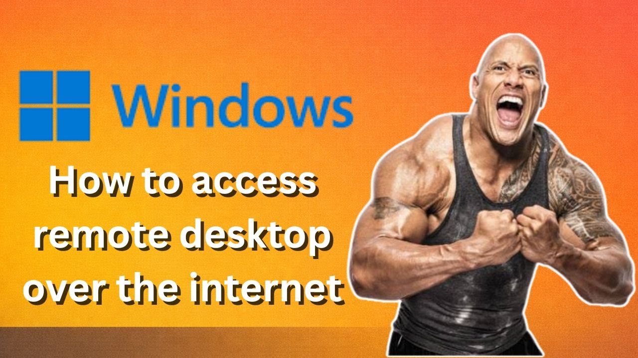 How to access remote desktop over the internet (Latest Upload)