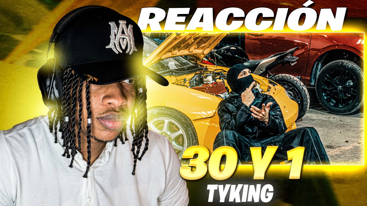 WhiteAishan ‪reacciona a TYKING - 30Y1 (Video Official) EXT VOL1