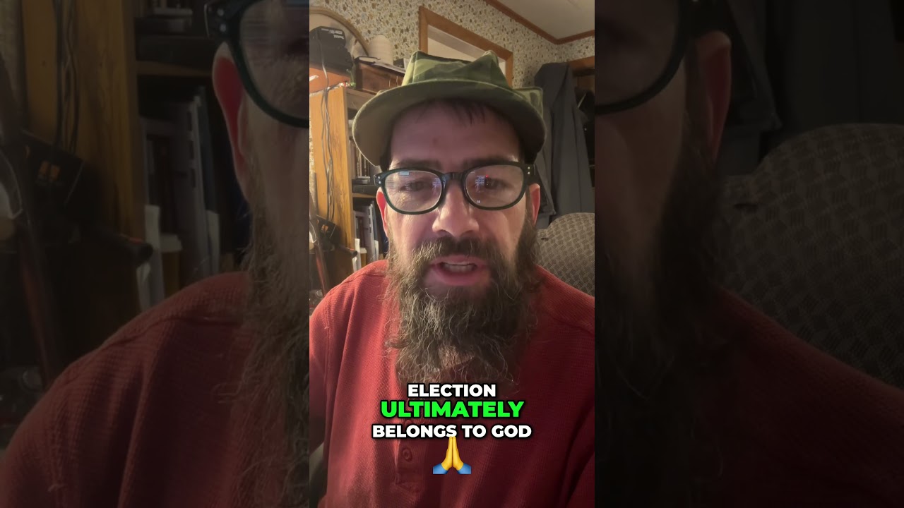 Election Mystery  God's Plan vs  Human Understanding