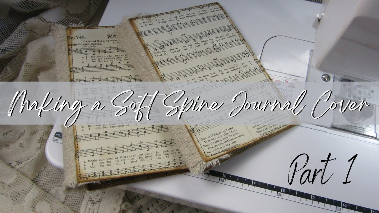 Making a Soft Spine Journal Cover Part 1  inspired by @Shabby.Soul-Suzy