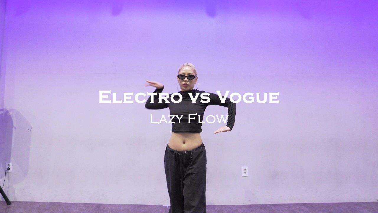 Lazy Flow - Electro vs Vogue (feat. Matyouz) | Leeve Voguing Choreography│New Flare Dance Academy