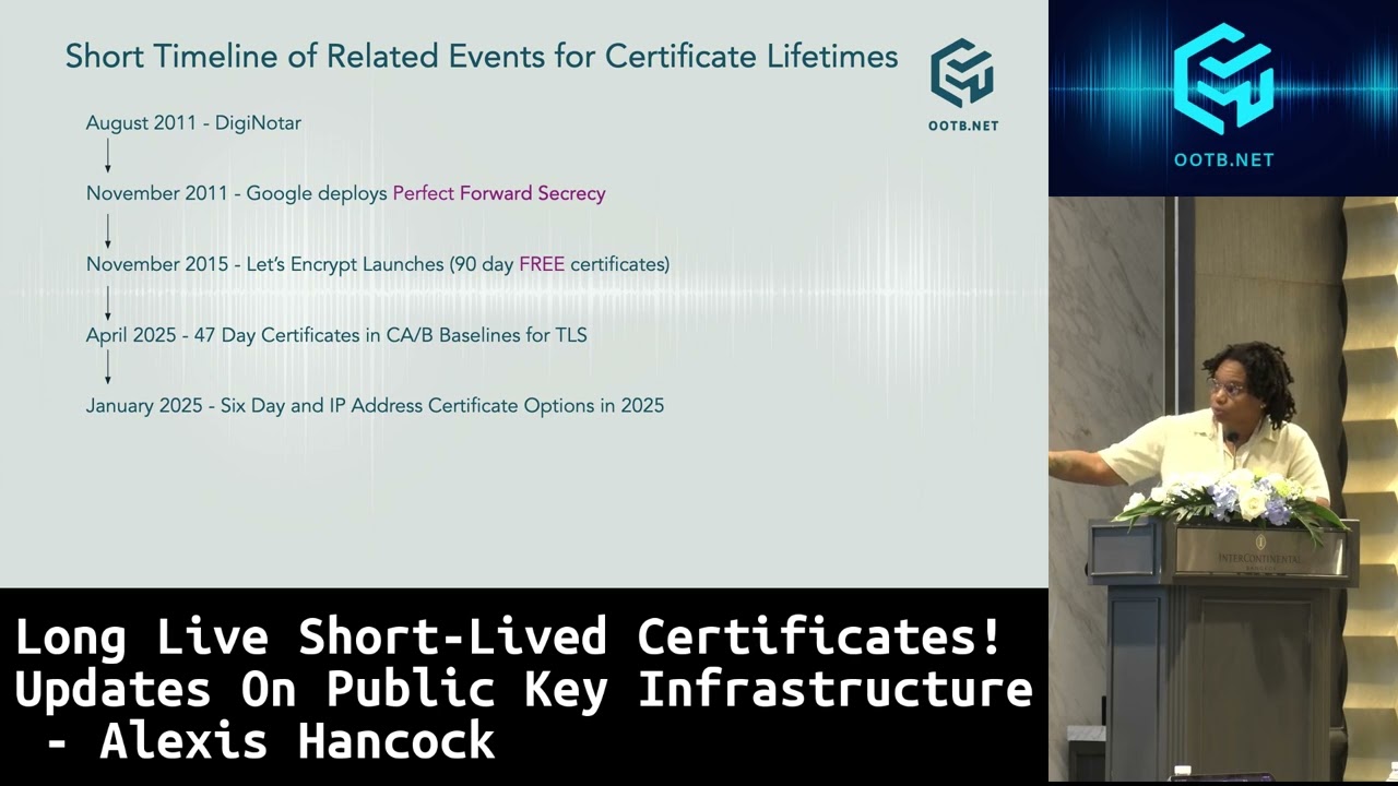#OOTB2025BKK Updates On Public Key Infrastructure - Alexis Hancock