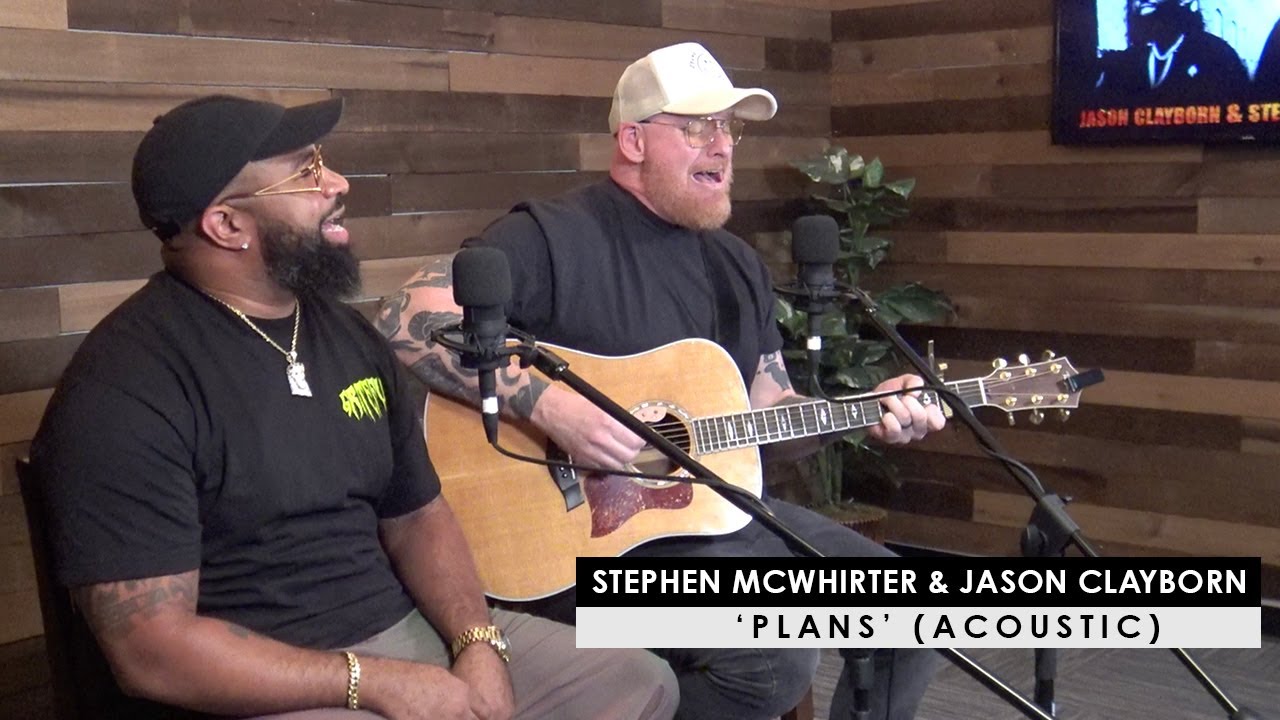 Stephen McWhirter and Jason Clayborn | 'Plans' (acoustic)