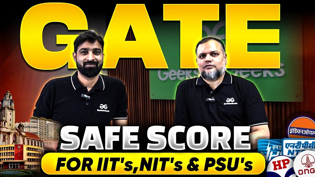 GATE Safe Score For IIT's,NIT's & PSU's