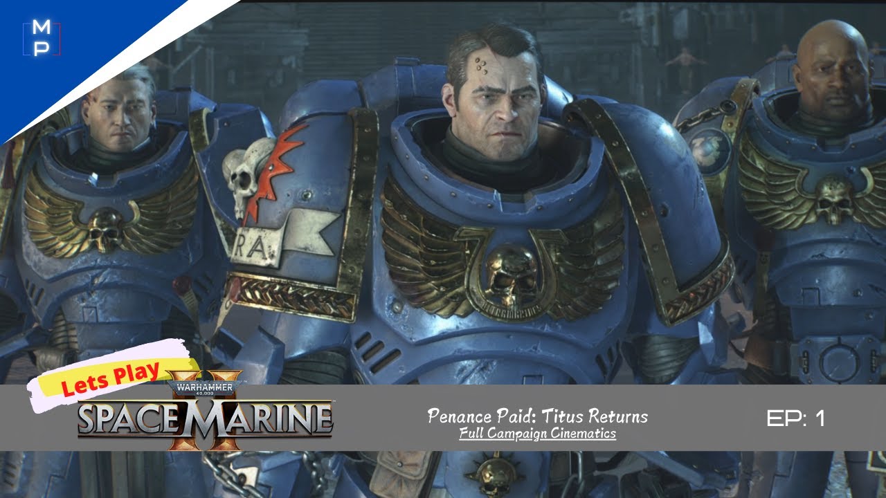 Space Marine 2 - All Campaign Cutscenes  | The Full Campaign Movie