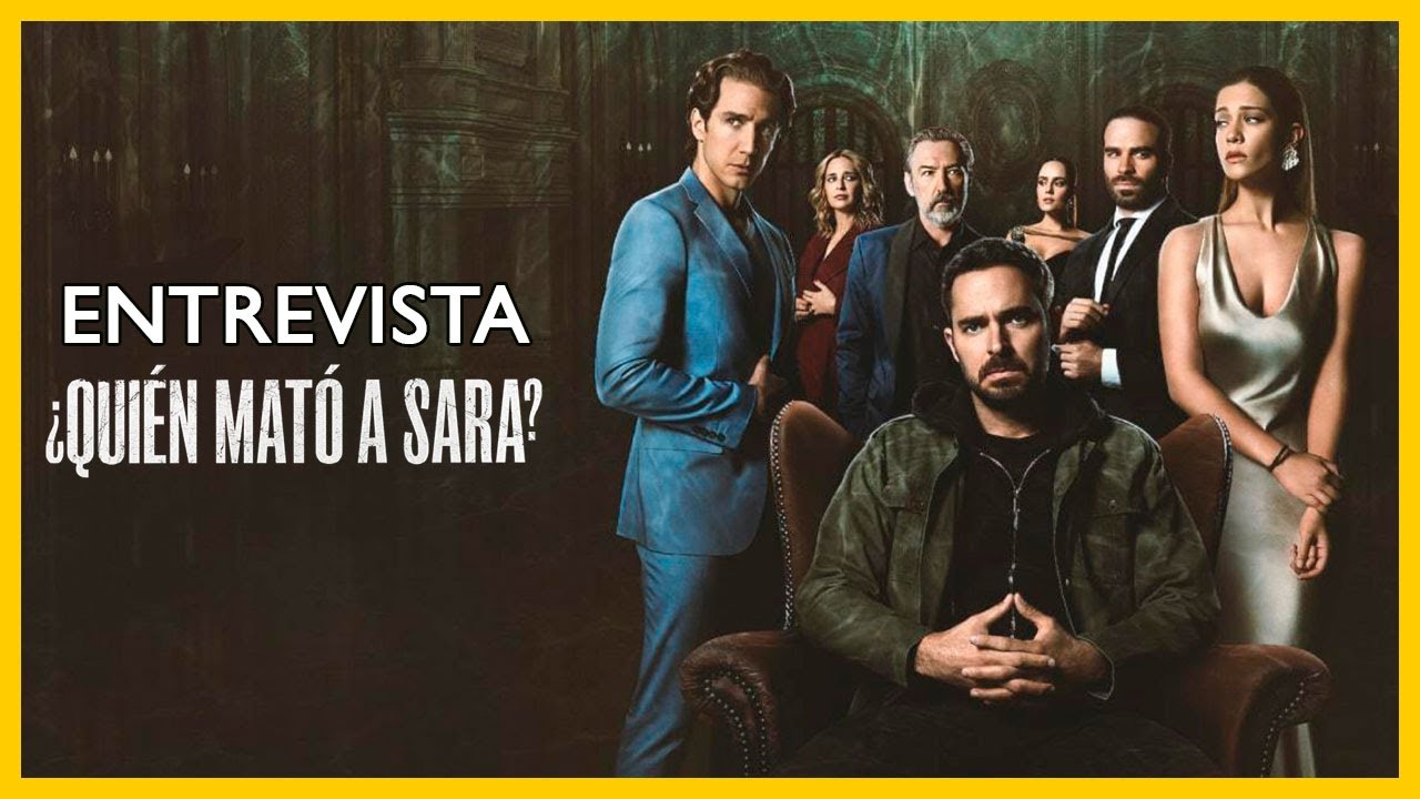 ¿QUIÉN MATÓ A SARA? - Entrevista a Manolo Cardona, Carolina Miranda, Ginés García y Claudia Ramírez