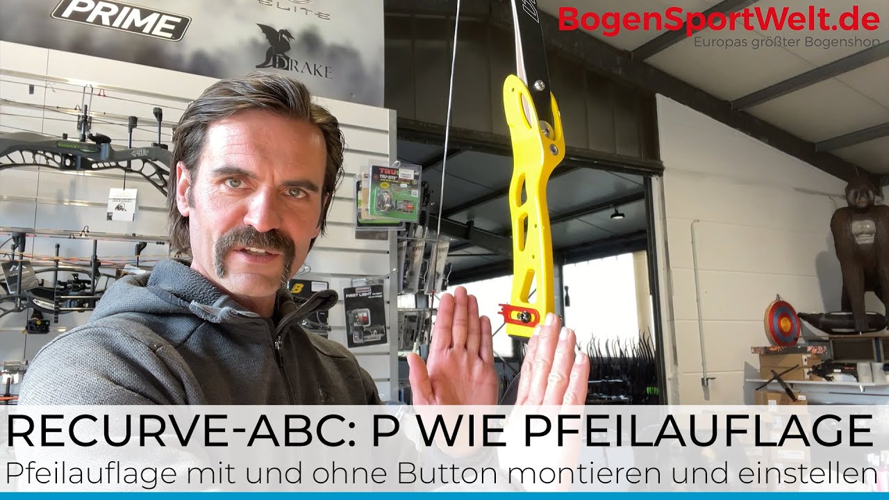 Recurve-ABC: P wie Pfeilauflage inkl. Button - Montage, Einstellung + Tipps & Tricks