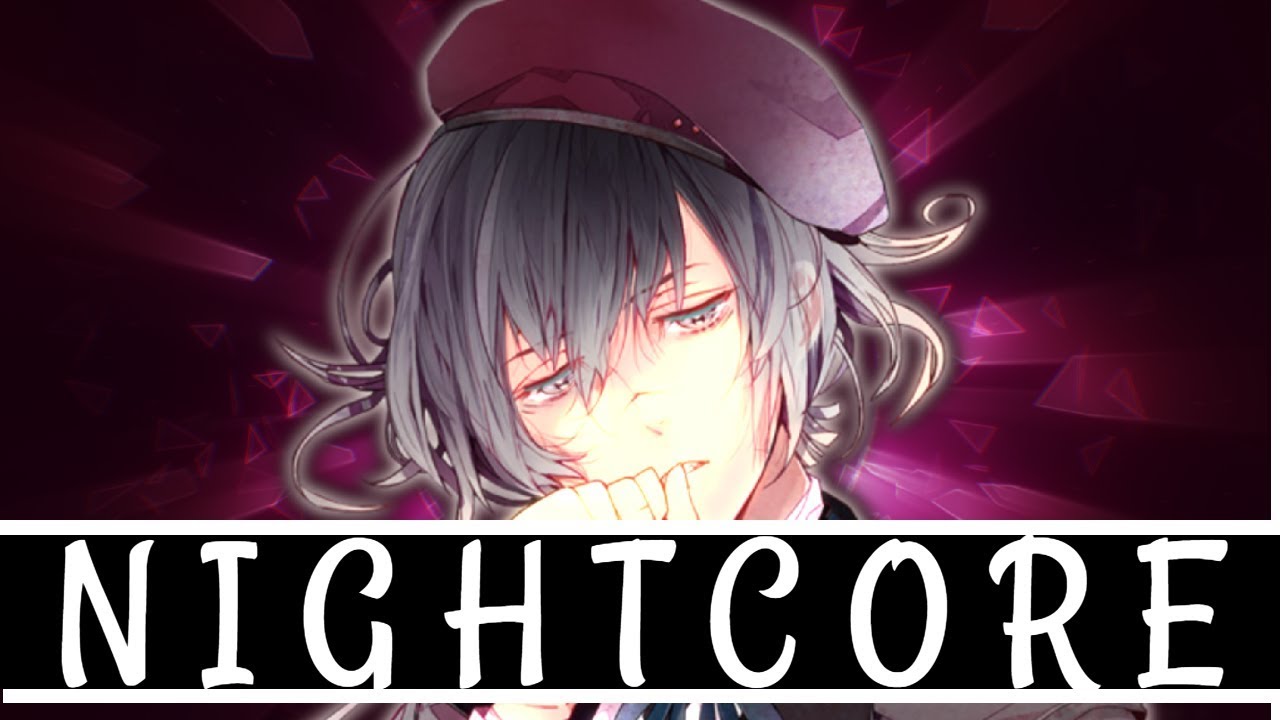 「Nightcore」→ The First Night