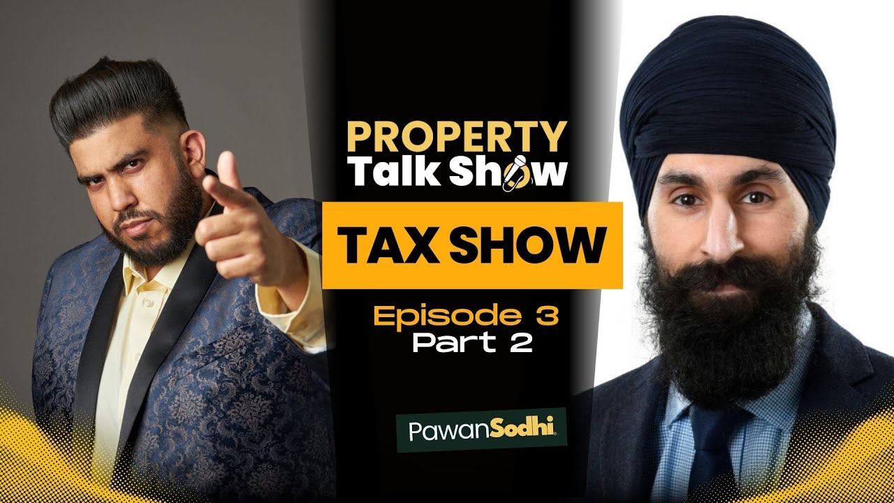 Tax Show with Pawan Sodhi & Pavandip Dhillon | Episode 3, Part 2 in Panjabi