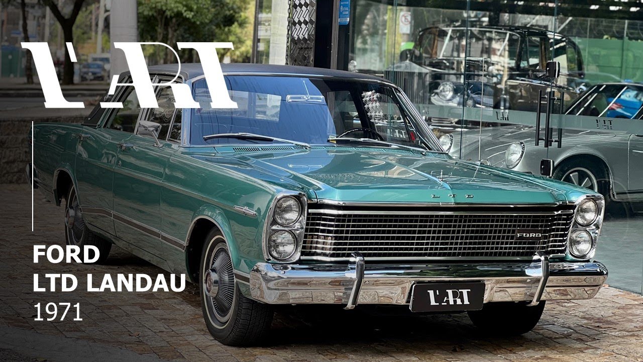 FORD GALAXIE LTD LANDAU 1971 COM 33.000 MIL KM ORIGINAIS - L'ART - CARROS ANTIGOS