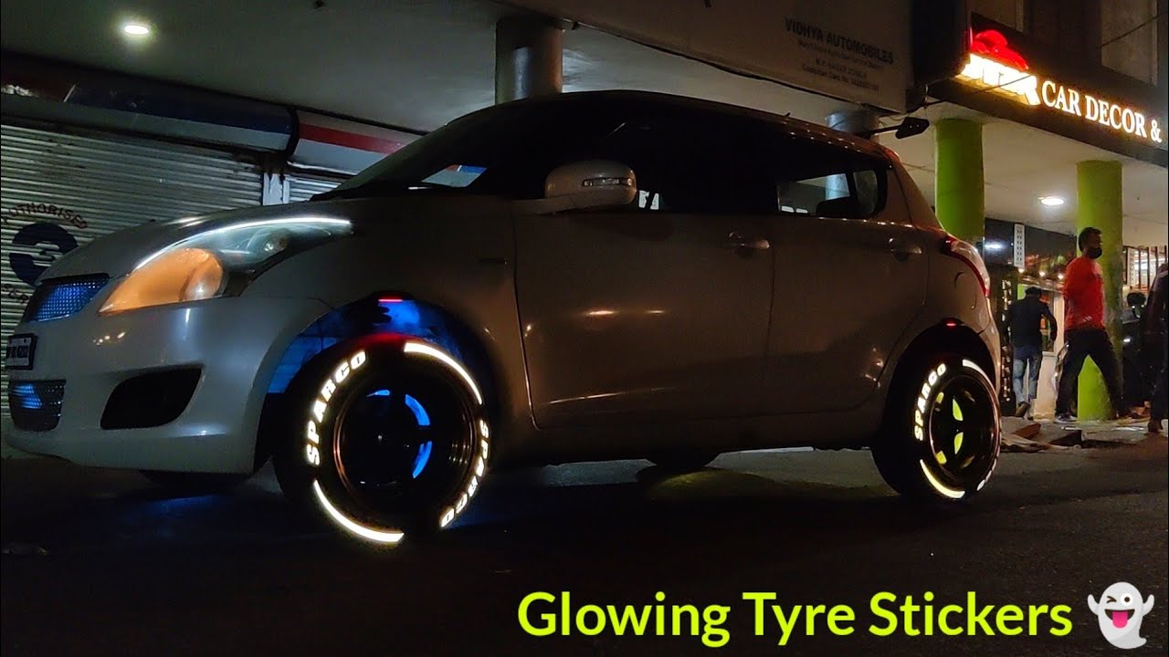 Tyre Stickers in Maruti Suzuki Swift | Glowing Tyre Stickers | Alloy Light | PART 3 | MODIFIED SWIFT