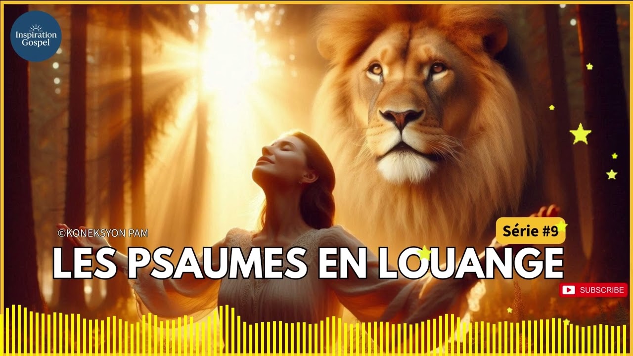 📖🎶 Les Psaumes en Musique – Louange, Foi & Promesses de Dieu ✨🙏