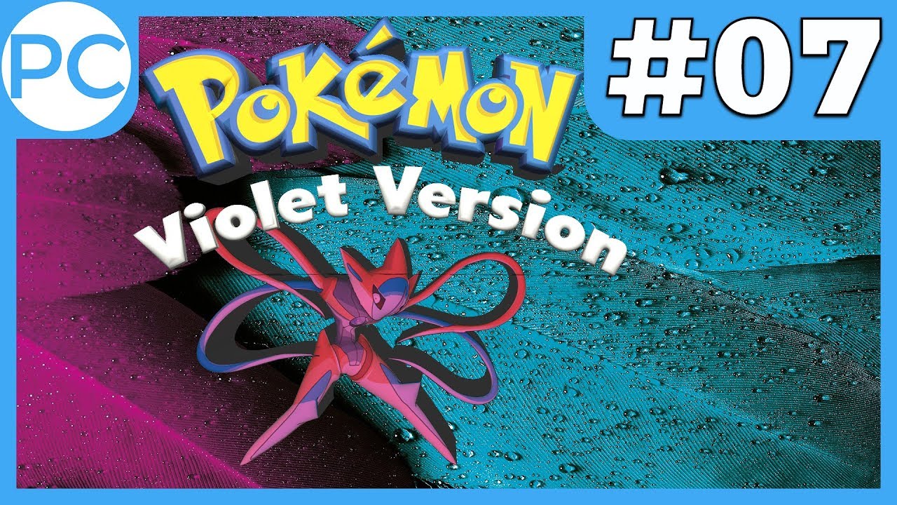 Pok&eacute;mon Violet (Alpha 2.0.3) | #07 | Walktrough | Game Boy Advance (ROM-Hack)