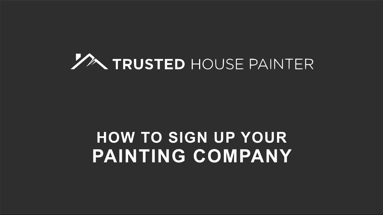How to Sign Up and Join Trusted House Painter