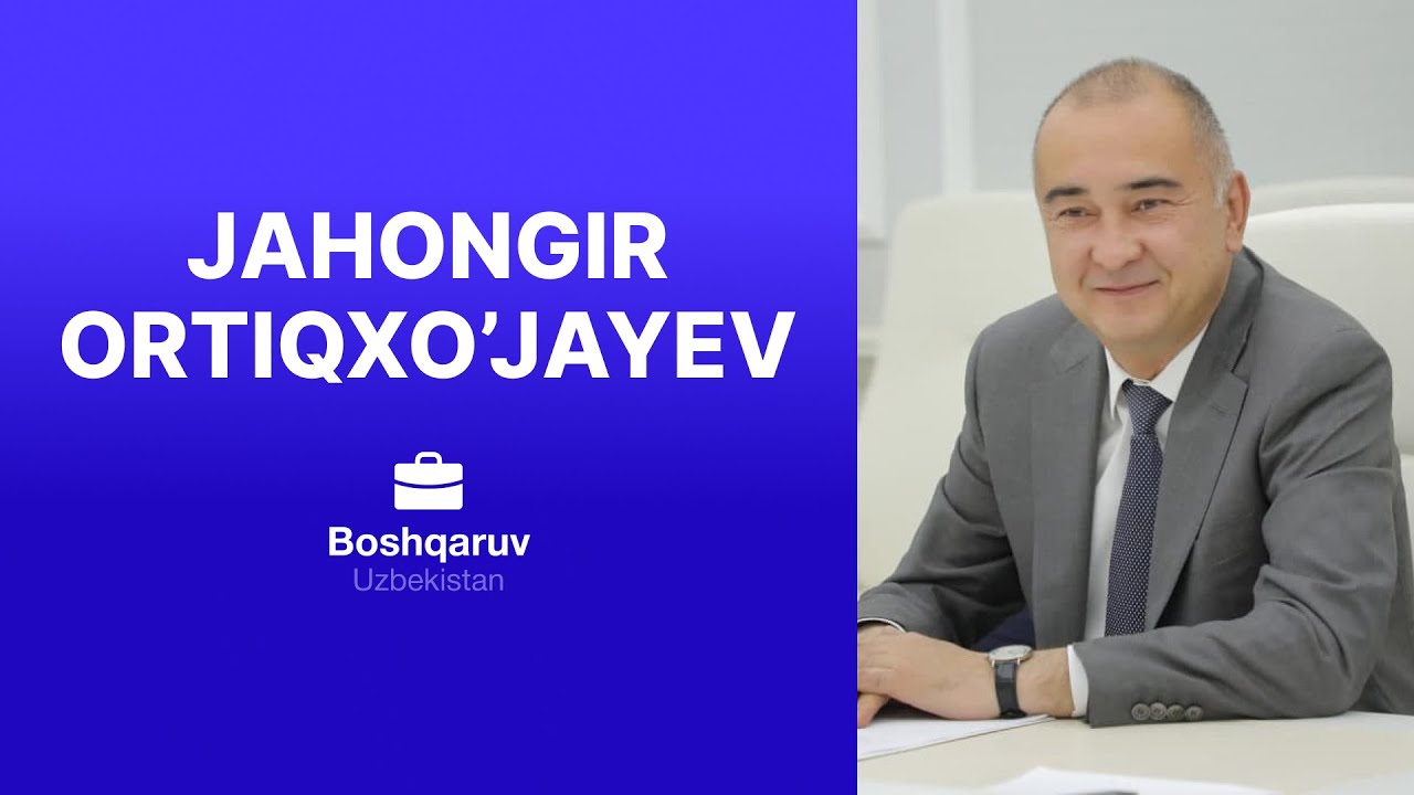 Jahongir Ortiqxo&rsquo;jayev haqida faktlar