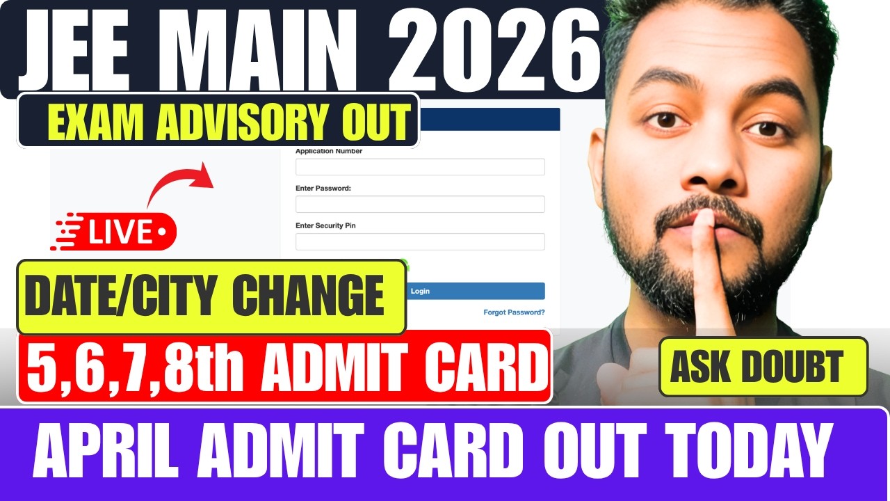 Live Checking✅|5,6,7,8th April JEE Main 2026 Admit Card OUT Today!|JEE Main 2026 Admit Session 2
