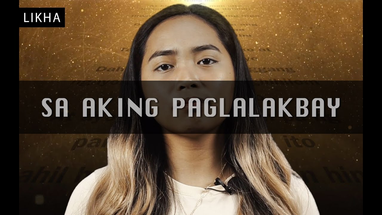 SA AKING PAGLALAKBAY (Likha Series) - Spoken Word Poetry // Beverly Cumla
