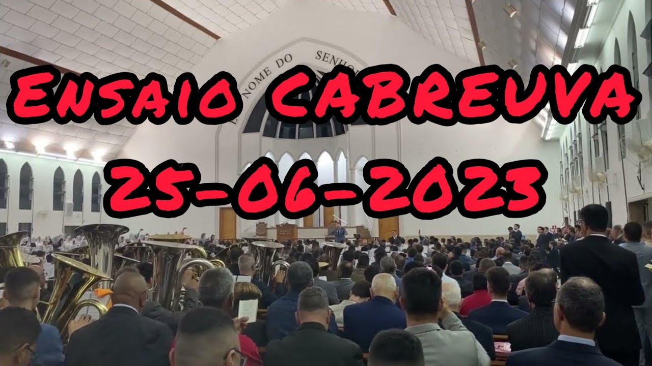 Ensaio Cabreúva 25/06/23 - CCB HINO 105 - LINDO DEMAIS 🙏🏻