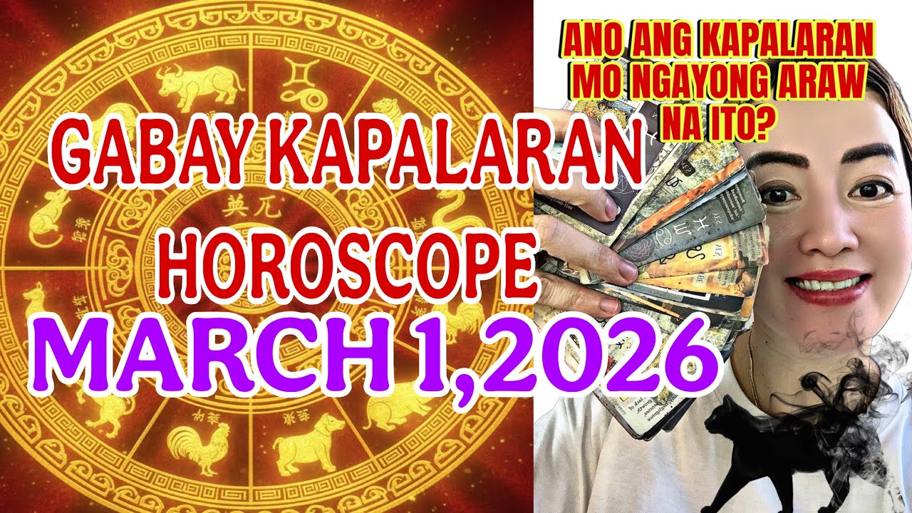 GABAY KAPALARAN HOROSCOPE MARCH 1,2026 KALUSUGAN,PAG-IBIG,DATUNG,LUCKY COLORS AT LUCKY NUMBERS 
