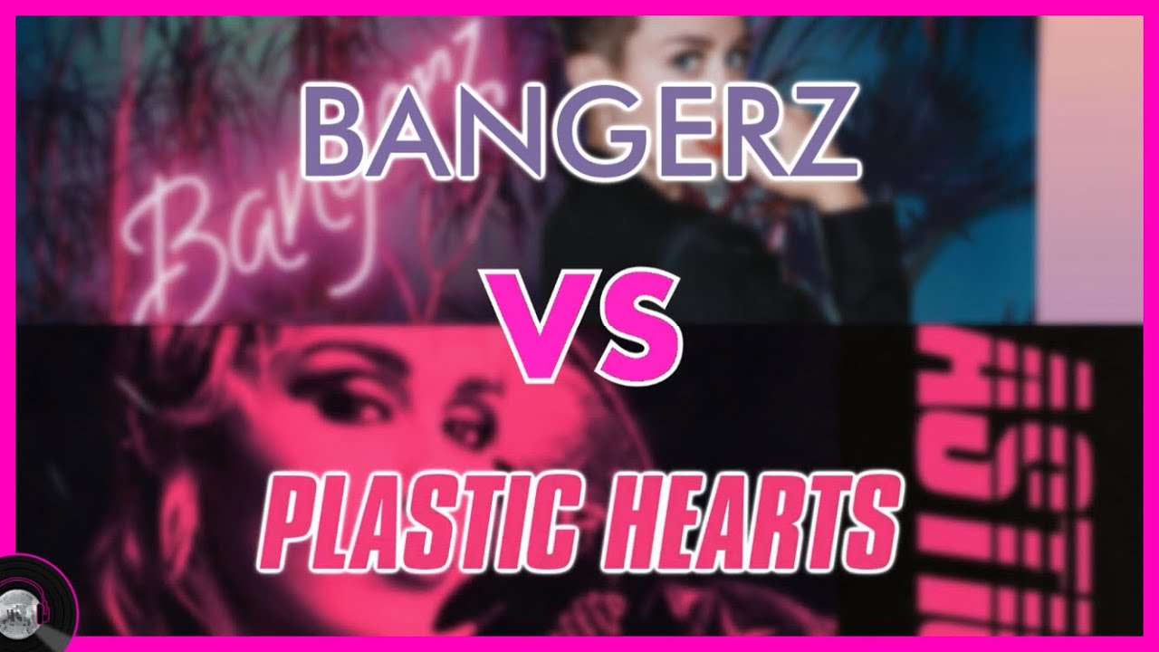Bangerz VS Plastic Hearts (Album Battle) ⚔️