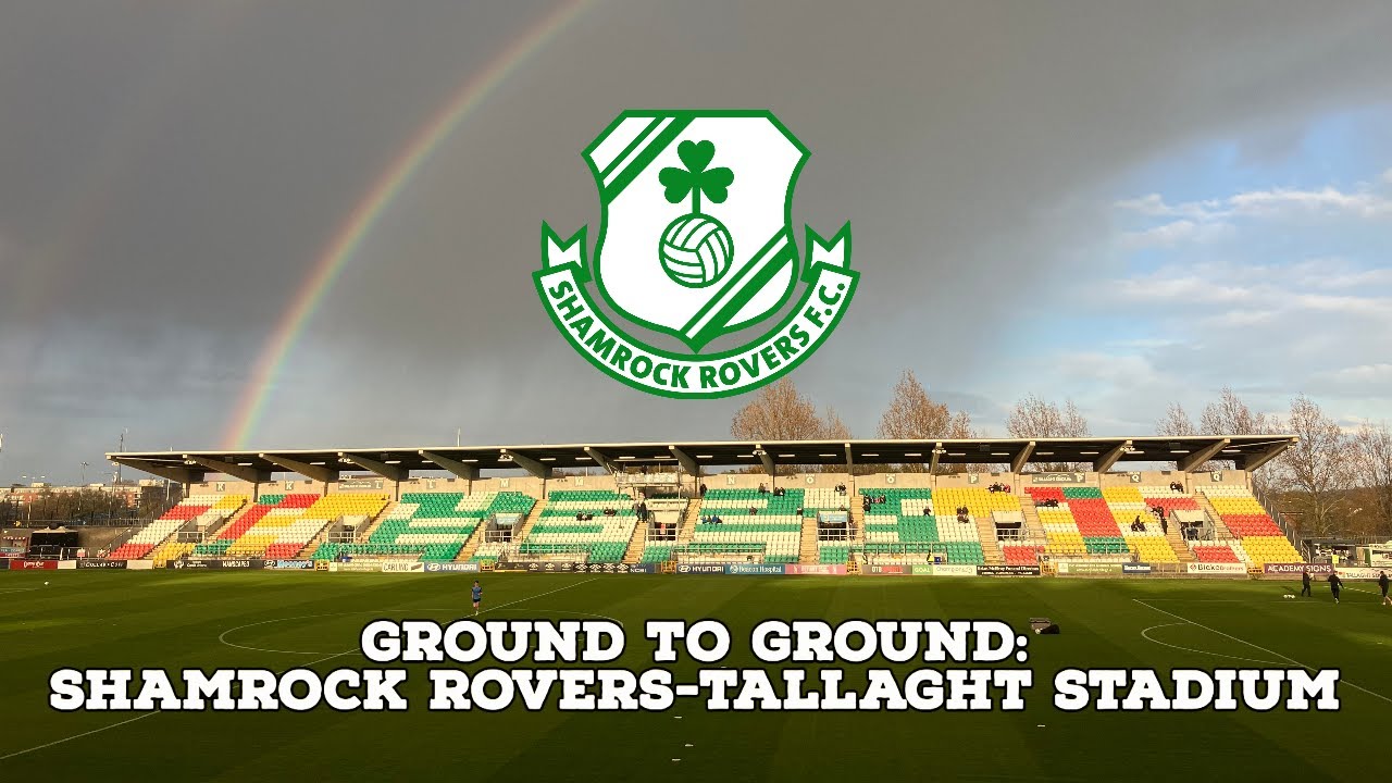Ground To Ground-Shamrock Rovers-Tallaght Stadium | AFC Finners | Groundhopping