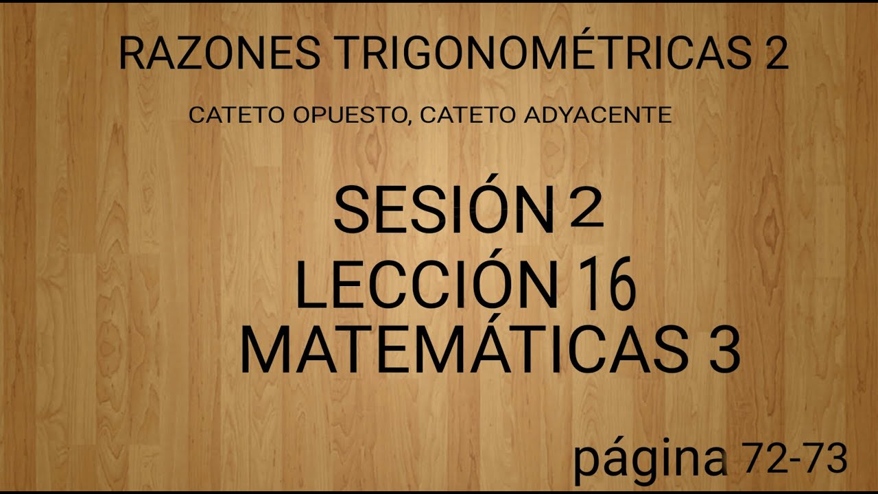 CATETO OPUESTO, CATETO ADYACENTE