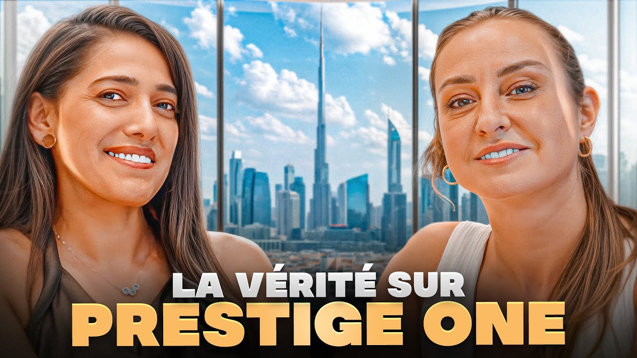 Ce que vous devez savoir avant d’investir à Dubaï avec Prestige One