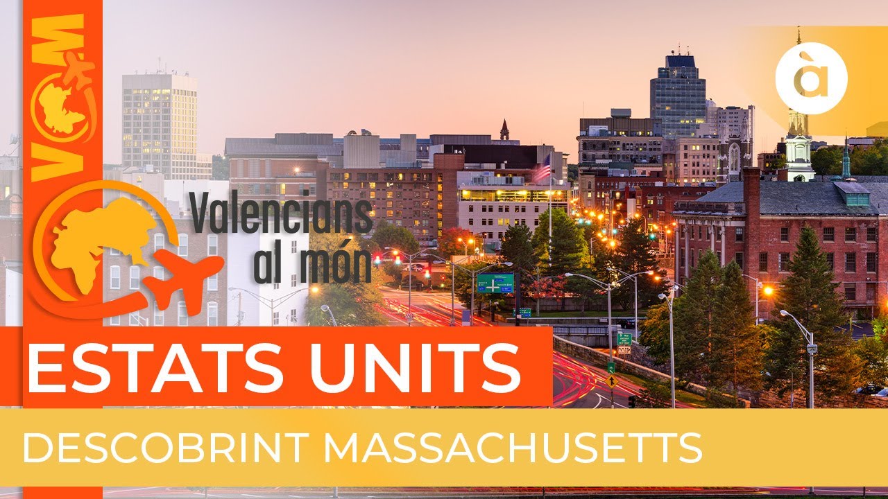 🌎 Valencians al món | Massachusetts (els EUA)