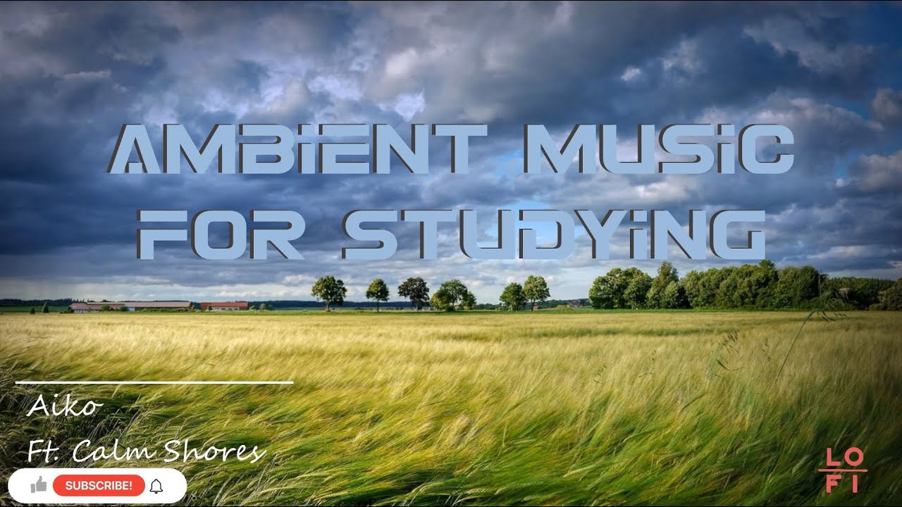Ambient Music For meditation - study - relaxing - focus