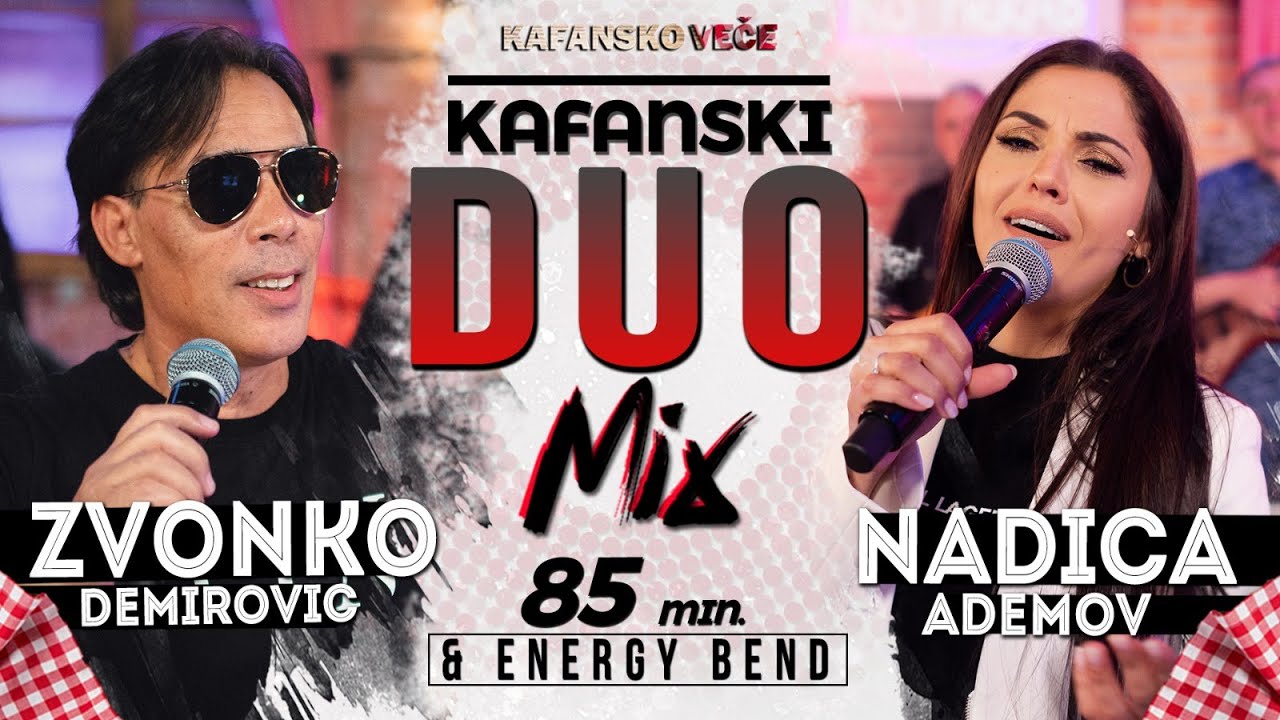 ZVONKO DEMIROVIC & NADICA ADEMOV - KAFANSKI DUO MIX | 85 min. | 2022 | UZIVO | OTV VALENTINO